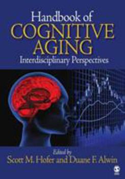 Paperback Handbook of Cognitive Aging: Interdisciplinary Perspectives Book