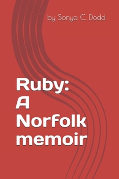 Paperback Ruby: A Norfolk memoir Book