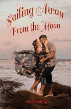 Paperback Sailing Away from the Moon Book