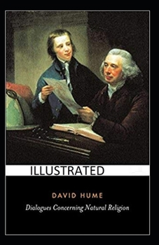 Dialogues Concerning Natural Religion Illustrated
