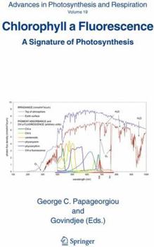 Paperback Chlorophyll a Fluorescence: A Signature of Photosynthesis Book