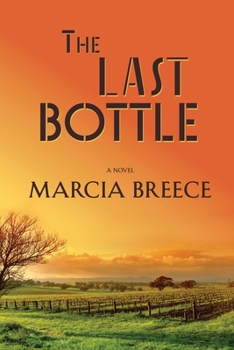 Paperback The Last Bottle Book