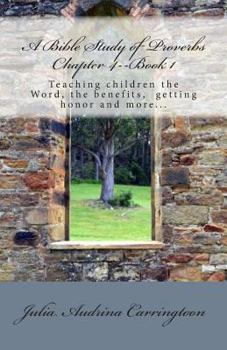 Paperback A Bible Study of Proverbs Chapter 4--Book 1 Book
