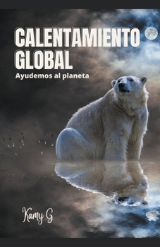 Paperback Calentamiento global [Spanish] Book