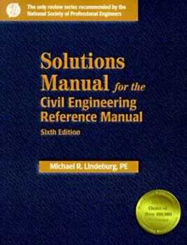 Paperback Solutions Manual for the Civil Engineering Reference Manual Book