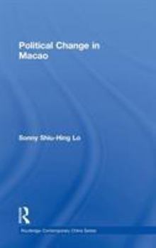 Hardcover Political Change in Macao Book