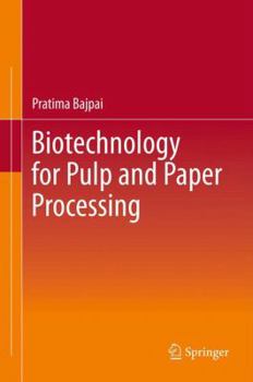 Paperback Biotechnology for Pulp and Paper Processing Book