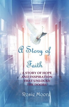 Paperback A Story of Faith Book