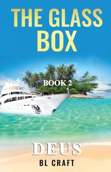 Paperback The Glass Box: DEUS: Book 2 Book