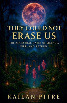 Paperback They Could Not Erase Us Book