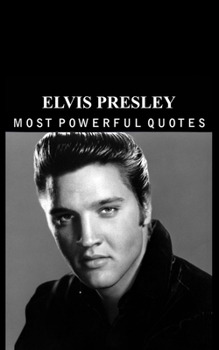 Paperback Elvis Presley - The most Interesting Quotes Book