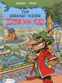 Le Grandvizir Iznogoud - Book #1 of the Iznogoud