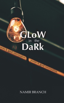 Paperback GLoW in the DaRk: A Devotional Poem Series Book