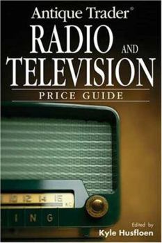 Paperback Antique Trader Radio and Television Price Guide Book