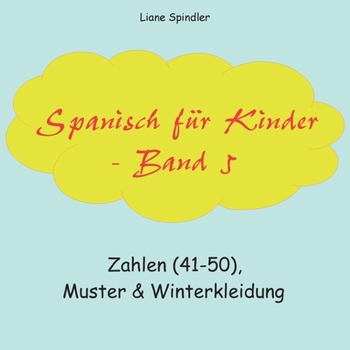 Paperback Spanisch für Kinder - Band 5 [German] Book