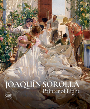 Hardcover Joaquin Sorolla: Painter of Light Book