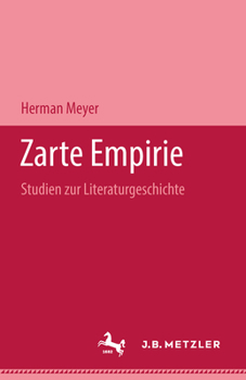 Hardcover Zarte Empirie: Studien Zur Literaturgeschichte [German] Book