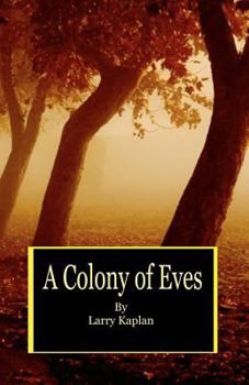 Paperback A Colony of Eves Book