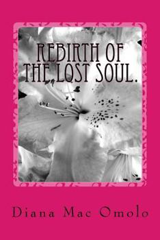 Paperback Rebirth of the lost soul. Book