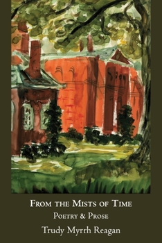 Paperback From the Mists of Time: Poetry & Prose Book