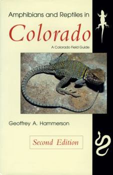 Paperback Amphibians and Reptiles in Colorado, Second Edition Book