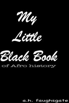 Paperback My Little Black Book of Afro History Book
