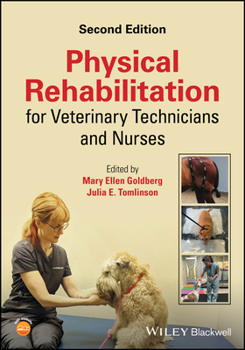 Paperback Physical Rehabilitation for Veterinary Technicians and Nurses Book