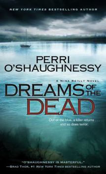 Dreams of the Dead - Book #13 of the Nina Reilly