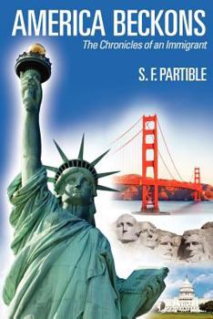 Paperback America Beckons: The Chronicles of an Immigrant Book