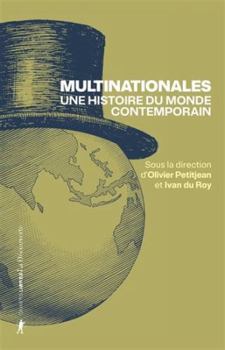 Paperback Multinationales. Une histoire du monde contemporain [French] Book