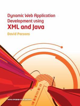 Paperback Dynamic Web Application Development Using XML and Java [With CDROM] Book