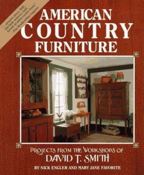 Paperback American Country Furniture: Projects from the Workshops of David T. Smith Book