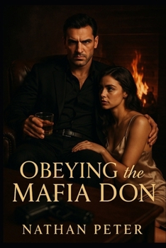 Paperback Obeying the Mafia Don: Book 1 in The Don's Inner Circle Book