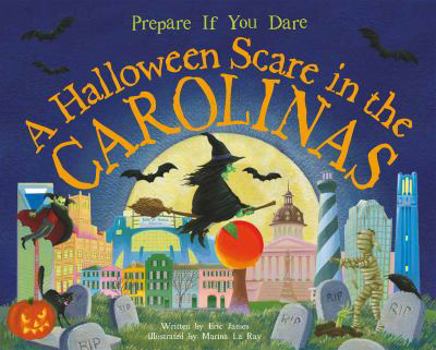 Hardcover A Halloween Scare in the Carolinas Book