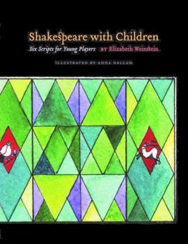 Paperback Shakespeare with Children: Six Scripts for Young Players Book