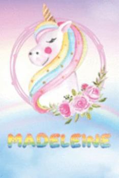 Paperback Madeleine: Madeleine's Unicorn Personal Custom Named Diary Planner Perpetual Calander Notebook Journal 6x9 Personalized Customize Book