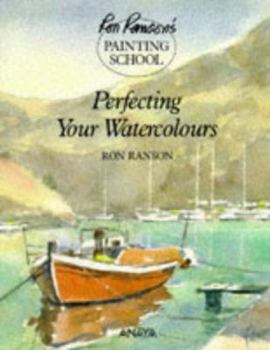 Hardcover Perfecting Your Watercolors Book