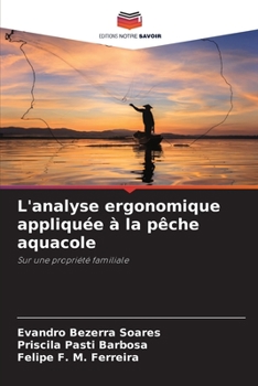 Paperback L'analyse ergonomique appliquée à la pêche aquacole [French] Book