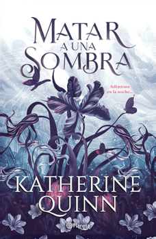 Sombra 1. Matar a Una Sombra (Tierras de Niebla 1) / To Kill a Shadow (Mistlands 1)