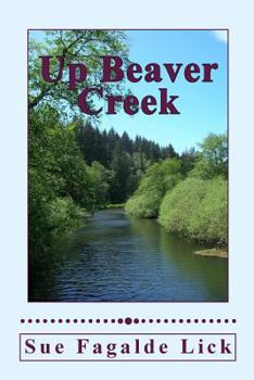 Paperback Up Beaver Creek Book