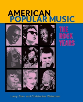 Paperback American Popular Music: The Rock Years Book