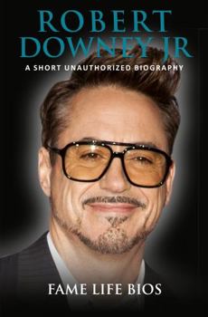 Paperback Robert Downey Jr: A Short Unauthorized Biography Book