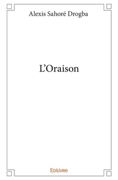 Paperback L'Oraison [French] Book