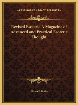 Hardcover Revised Esoteric A Magazine of Advanced and Practical Esoteric Thought Book