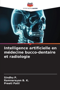 Paperback Intelligence artificielle en médecine bucco-dentaire et radiologie [French] Book