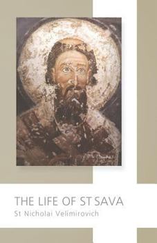 Paperback The Life of St. Sava Book