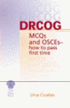 Paperback Drcog McQs and Osces - How to Pass First Time Book