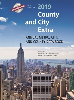 Hardcover County and City Extra 2019: Annual Metro, City, and County Data Book