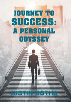 Hardcover Journey to Success: A Personal Odyssey Book