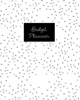Budget Planner: Monthly Budget Journal, Weekly Expense Tracker, Bill Organizer, Finance Planner, Undated (Start Anytime) Minimal Black White Specks